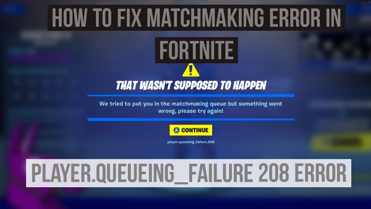 Fortnite Matchmaking Error